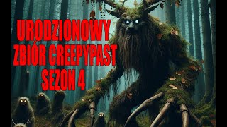 Urodzinowy Zbiór Creepypast Sezon 4 LEKTOR PL [upl. by Wat]