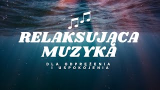 Ocean i Relaksująca Muzyka Dla Odprężenia i Lepszego Snu [upl. by Ahsaeit]