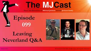 The MJCast  Episode 099 Leaving Neverland QampA [upl. by Aicirpac220]