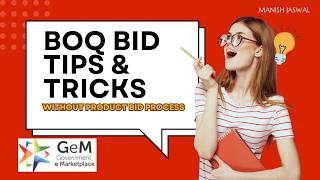 GeM BOQ Bid  How to create BOQ Bid  Participate GeM BOQ Bid  BOQ Bid Process  GeM Tender Process [upl. by Zoi556]