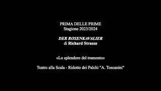 Prima delle prime  Der Rosenkavalier audio integrale [upl. by Erdnassak]