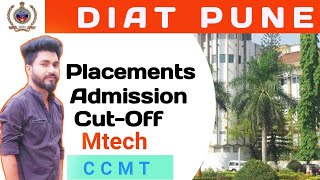 DIAT Pune  Defence Institute of Advanced Technology Pune  Placements  CutOff  Admission  Fees [upl. by Baptlsta]