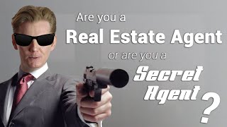 Are You A Real Estate Agent or Secret Agent  Real Estate Marketing Tips [upl. by Yekim]