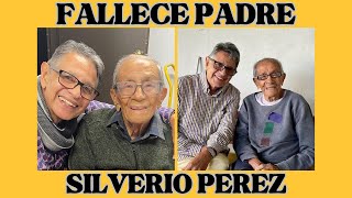 FALLECE PADRE DE SILVERIO PEREZ [upl. by Nilhsa]