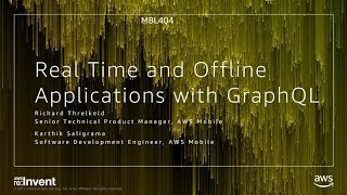 AWS reInvent 2017 NEW LAUNCH Realtime and Offline application development using G MBL404 [upl. by Adali798]