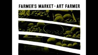 Farmers Market  Art Farmer [upl. by Elonore]