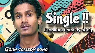 Single Raav Putta Konkani comedy song goa comedy [upl. by Hakeem]