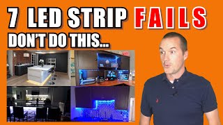 7 Common LED Strip FAILS and How To Avoid Them [upl. by Suilmann149]