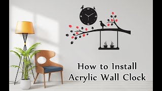 How to Install Acrylic Wall Clock Step by Step  Interior Concept [upl. by Claudine]