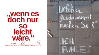 Wär’s doch nur leicht Die Höhle vor Der Du Dich fürchtest birgt den Schatz nachdem Du Dich sehnst [upl. by Isola]