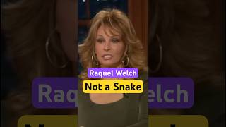 Requel Welch NOT A SNAKE comedy [upl. by Morgan363]