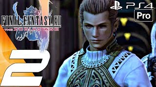 FINAL FANTASY XII Zodiac Age  Gameplay Walkthrough Part 2  Garamsythe Waterway amp Palace PS4 PRO [upl. by Arriet]