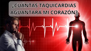 ¿Cuántas taquicardias aguantará mi corazón si tengo ansiedad [upl. by Gan]