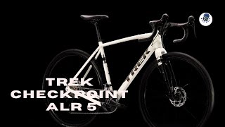 Trek checkpoint alr 5 overview  gravel bike [upl. by Aivato]