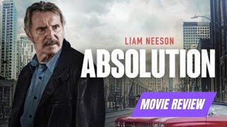 Absolution Movie Review With Spoilers [upl. by Gnauq]