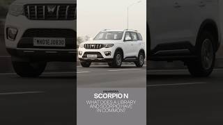 Mahindra Scorpio N An SUV Thats Like a Library [upl. by Pooley]