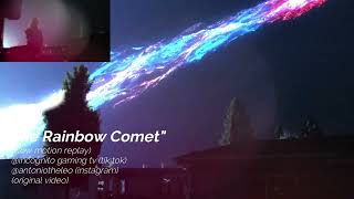 quotTHE RAINBOW COMETquot [upl. by Jaela]