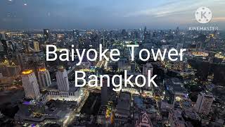 Baiyoke Tower Bangkok cheecharoo thailand bangkok 360degree [upl. by Stanzel]