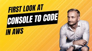 First look at Console To Code in AWS  how to click through the console and get a code out of it [upl. by Nertie]