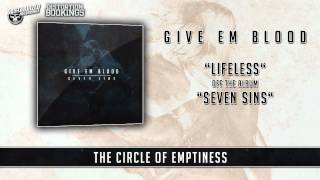 GIVE EM BLOOD  LIFELESS [upl. by Gentilis]