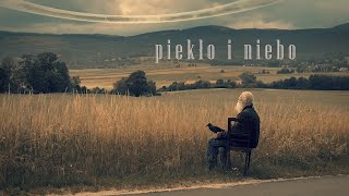 Piekło i Niebo [upl. by Gardie332]