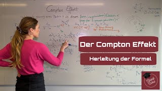 Der ComptonEffekt Formelherleitung Typische Prüfungsaufgabe Teilchenphysik [upl. by Hennessy]