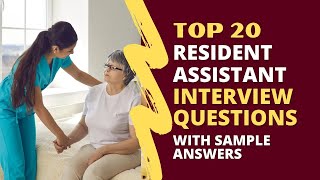 Resident Assistant Interview Questions and Answers for 2024 [upl. by Englis]