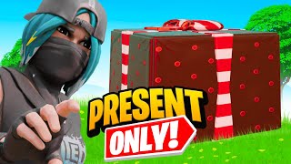 PRESENTS ONLY CHALLENGE IN FORTNITE [upl. by Sanderson]