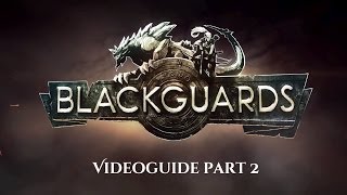 Blackguards  Video Guide 2 Skill System  English [upl. by Modnarb]