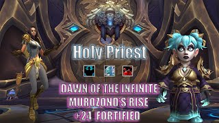 1025 Holy Priest M POV  PUG 24 Dawn of the Infinite Murozonds Rise  Fortified [upl. by Aihsar]