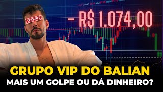 BALIAN INVESTE  TESTEI o Grupo VIP do Christian BALIAN Operações de quotDay Tradequot e Opções Binárias [upl. by Adnoluy]