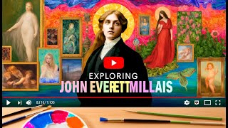 Exploring the Art of John Everett Millais 🎨🖼️ [upl. by Crary452]