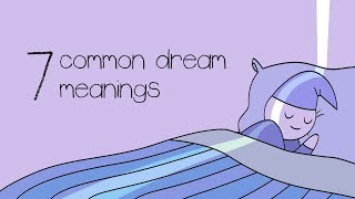 7 Common Dream Meanings You Should NEVER Ignore [upl. by Orazio]