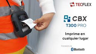 IMPRESORA PORTÁTIL DE TICKET Y ETIQUETAS  CBX T300 PRO [upl. by Naillig]