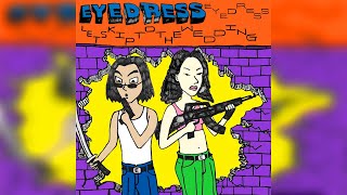 Eyedress  Jealous [upl. by Natal]