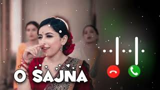 O Sajna Ringtone  O Sajna Ringtone Slowed Reverb  Love Ringtone  Flute ringtone [upl. by Tewell369]