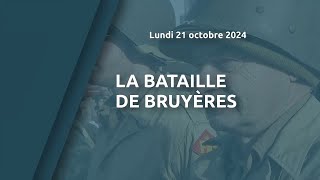 La bataille de Bruyères [upl. by Lasiaf]