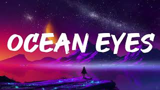 Billie Eilish  Ocean Eyes Lyrics [upl. by Boardman]