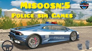 police sim Games Car Games video 🚓🚓 misoosn 5 [upl. by Tailor593]