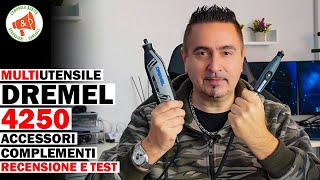 Multiutensile DREMEL 4250 accessori complementi recensione e test dremel faidate [upl. by Sussman]