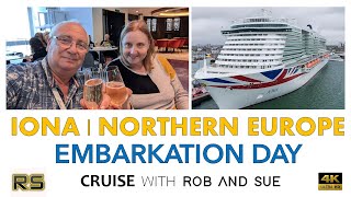 EMBARKATION DAY  IONA NORTHERN EUROPE  PampO CRUISES [upl. by Rihat]