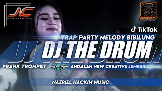 DJ THE DRUM TRAP PARTY MELODY BIBILUNG BASS BLAYER CARNAVAL 2024  ANDALAN NEW CREATIVE BY PETROK96 [upl. by Zelten619]