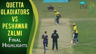 PSL 2017 Final Match Quetta Gladiators vs Peshawar Zalmi Highlights  MA2 [upl. by Ueik]