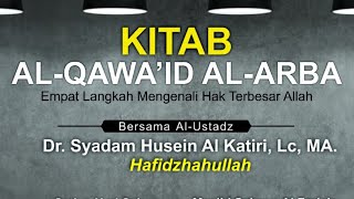 🔴 Live Kitab Al qowaid Alar ba  Ust Dr Syadam Husein Al Katiri Lc MA Hafidzhahullah [upl. by Dyson73]