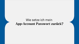 Wie setze ich mein AppAccount Passwort zurück [upl. by Court]