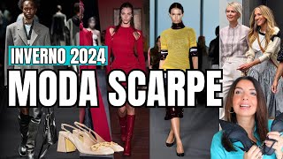 TENDENZE MODA SCARPE INVERNO 2024  I modelli su cui puntare [upl. by Jadda158]