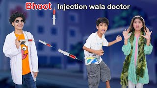 Bhoot injection wala doctor  Horror story  funny comedy video  MoonVines [upl. by Ydnelg]