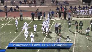 Kingwood Park Panthers Vs CE King Panthers part 1 [upl. by Yrgoerg]