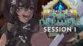 Dungeons and Dragons Pipe Dreamers Season 3 Session 1 World of IoIoverse [upl. by Pelson]