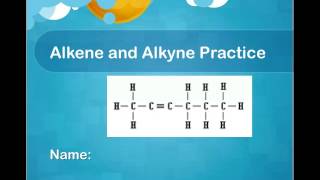 U14CB Unsaturated Hydrocarbons Alkenes and Alkynes [upl. by Eednas]